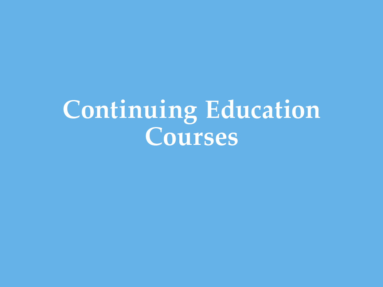 Continuing Education Courses            
